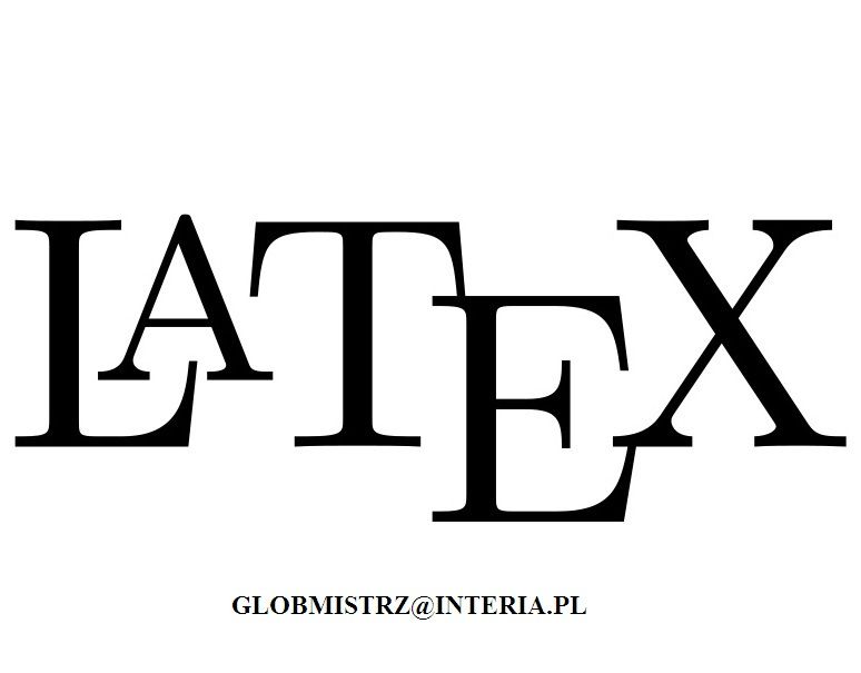 LATEX - przepisywanie tekstów naukowych